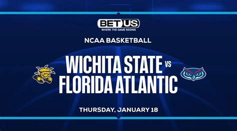 FAU vs. Wichita State Prediction, Odds and Key Players for.